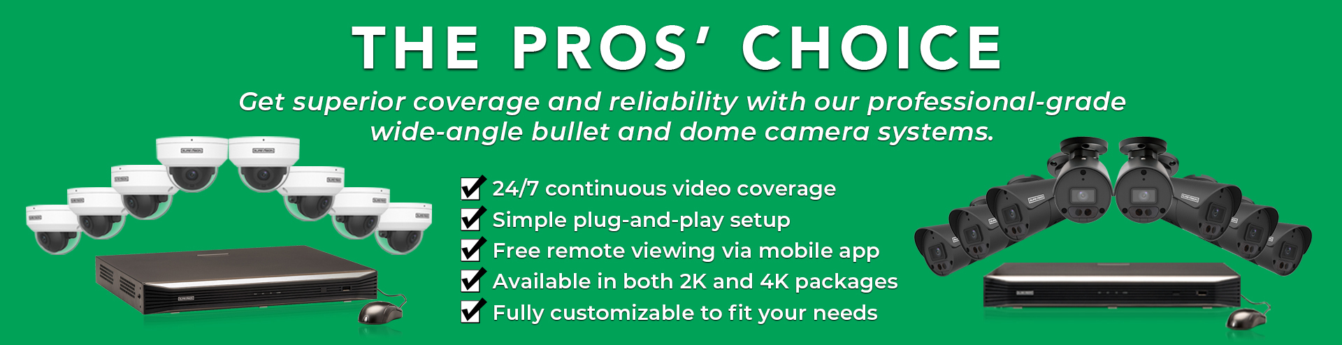 THE PROS’ CHOICE